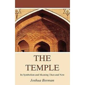 The Temple, Paperback - Joshua Berman imagine