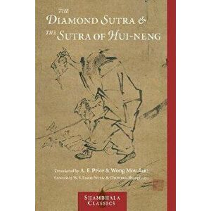 The Diamond Sutra and the Sutra of Hui-Neng, Paperback - Wong Mou-Lam imagine