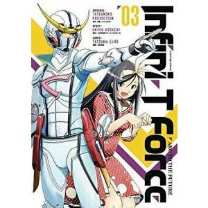 Infini-T Force Volume 3, Paperback - Ukyou Kodachi imagine