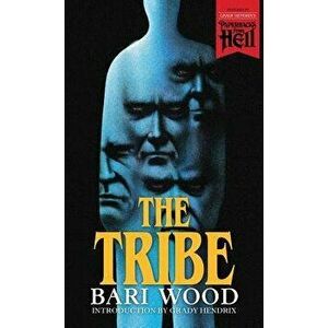 The Tribe (Paperbacks from Hell) - Bari Wood imagine