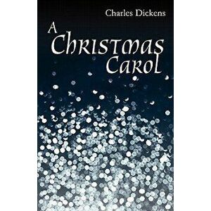 A Christmas Carol - Charles Dickens imagine