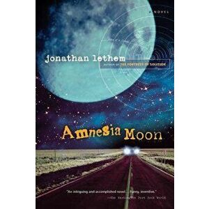 Amnesia Moon, Paperback - Jonathan Lethem imagine