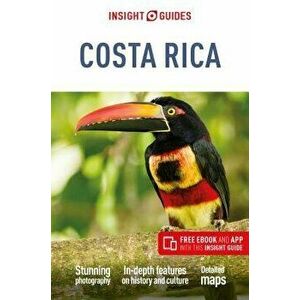 Insight Guides Costa Rica (Travel Guide with Free Ebook), Paperback - Insight Guides imagine
