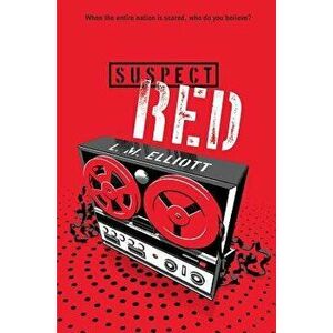 Suspect Red, Paperback - L. M. Elliott imagine