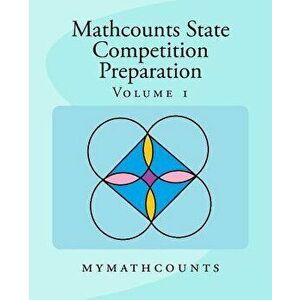 Mathcounts State Competition Preparation Volume 1, Paperback - Sam Chen imagine