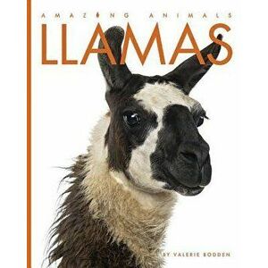 Llamas, Paperback - Valerie Bodden imagine