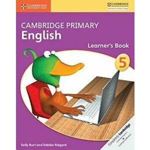 Cambridge Primary English Stage 5 Learner's Book, Paperback - Sally Burt imagine