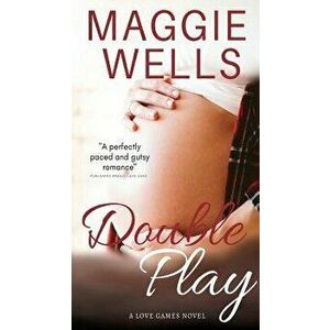 Double Play: A Love Games Novel, Paperback - Maggie Wells imagine