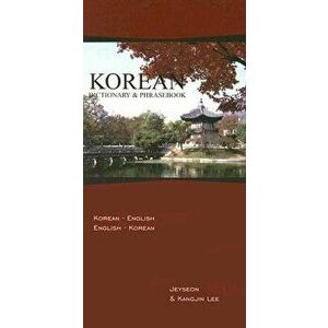 Korean Dictionary & Phrasebook: Korean-English/English-Korean, Paperback - Jeyseon Lee imagine