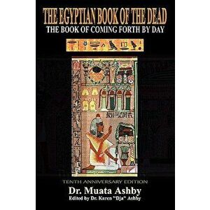 Ancient Egyptian Book of the Dead, Hardcover - Muata Ashby imagine