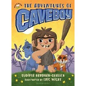 The Adventures of Caveboy, Paperback - Sudipta Bardhan-Quallen imagine