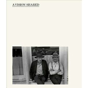 A Vision Shared: A Portrait of America 1935-1943, Hardcover - Hank O'Neal imagine