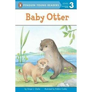 Baby Otter, Paperback - Ginjer L. Clarke imagine