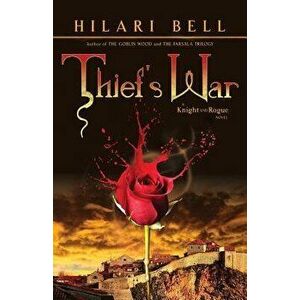 Thief's War, Paperback - Hilari Bell imagine