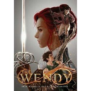 The Wendy, Hardcover - Erin Michelle Sky imagine