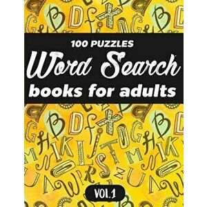 Word Search Books for Adults: 100 Puzzles Word Search (Large Print) - Activity Book for Adults - Volume.1: Word Search Books for Adults, Paperback - M imagine