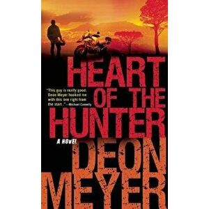 Heart of the Hunter - Deon Meyer imagine