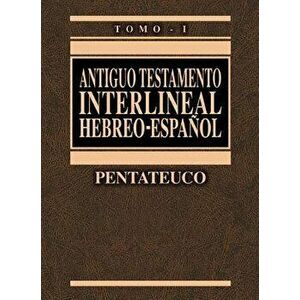 Antiguo Testamento Interlineal Hebreo-Espa ol Vol. 1: Pentateuco, Hardcover - Ricardo Cerni imagine