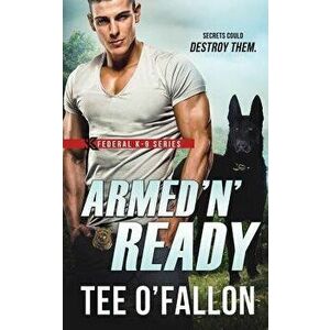 Armed 'n' Ready, Paperback - Tee O'Fallon imagine