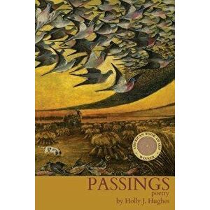 Passings, Paperback - Holly J. Hughes imagine
