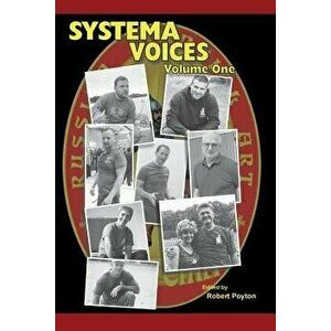 Systema Voices Volume 1, Paperback - Robert Poyton imagine