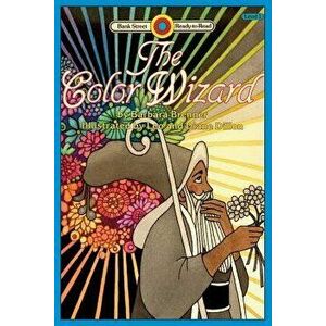 The Color Wizard, Paperback - Barbara Brenner imagine