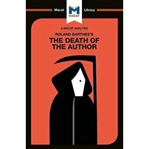Roland Barthes's the Death of the Author, Paperback - Laura Seymour imagine