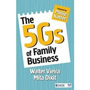The 5gs of Family Business, Paperback - Walter Vieira imagine