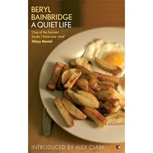 Quiet Life, Paperback - Beryl Bainbridge imagine