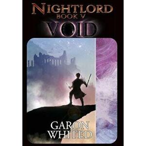 Nightlord: Void, Hardcover - Garon E. Whited imagine