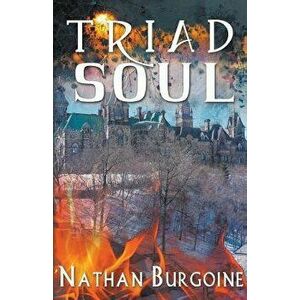 Triad Soul, Paperback - 'Nathan Burgoine imagine
