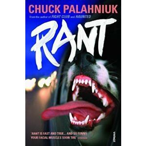 Rant. The Oral History of Buster Casey, Paperback - Chuck Palahniuk imagine