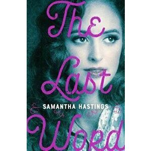 The Last Word, Hardcover - Samantha Hastings imagine