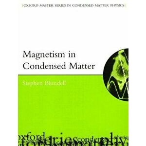 Magnetism in Condensed Matter, Paperback - Stephen Blundell imagine