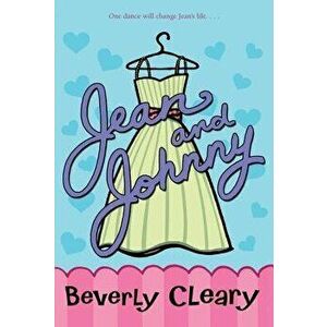 Jean and Johnny, Paperback - Beverly Cleary imagine