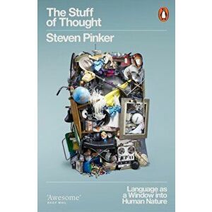 Stuff of Thought. Language as a Window into Human Nature, Paperback - Steven Pinker imagine