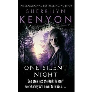 One Silent Night, Paperback - Sherrilyn Kenyon imagine