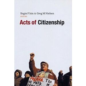 Acts of Citizenship, Paperback - *** imagine