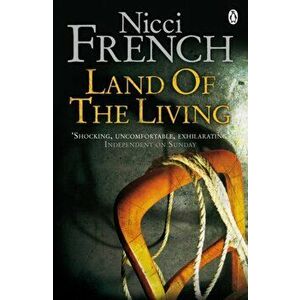 Land of the Living, Paperback - Nicci French imagine