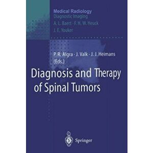 Diagnosis and Therapy of Spinal Tumors, Paperback - *** imagine