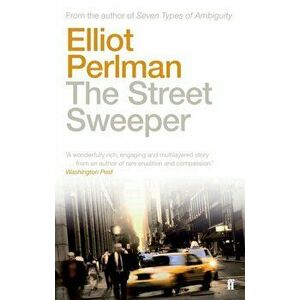 Street Sweeper, Paperback - Elliot Perlman imagine