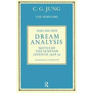 Dream Analysis 1. Notes of the Seminar Given in 1928-30, Hardback - C. G. Jung imagine