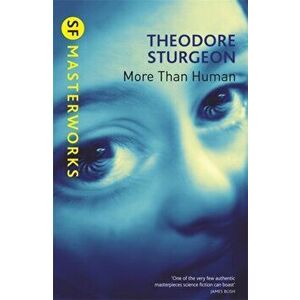 More Than Human, Paperback - Theodore Sturgeon imagine