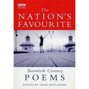 Nation's Favourite. Twentieth Century Poems, Paperback - Griff Rhys-Jones imagine