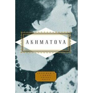 Anna Akhmatova: Poems, Hardback - Anna Akhamatova imagine