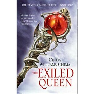 Exiled Queen, Paperback - Cinda Williams Chima imagine
