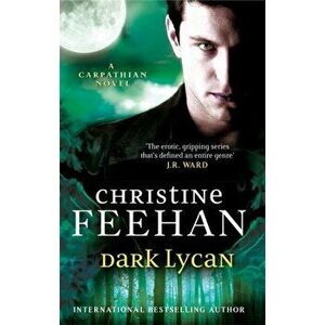 Dark Lycan. Number 24 in series, Paperback - Christine Feehan imagine