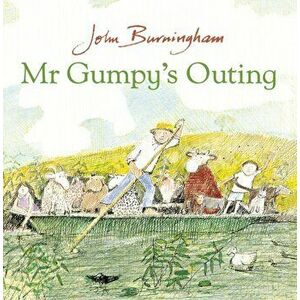 Mr Gumpy's Outing, Paperback - John Burningham imagine