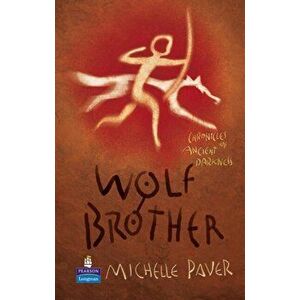 Wolf Brother Hardcover Educational Edition, Hardback - Michelle Paver imagine