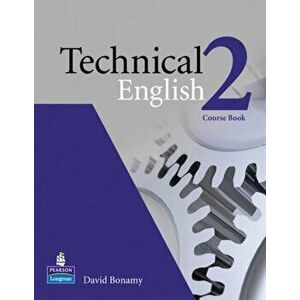 Technical English Level 2 Course Book CD, Paperback - David Bonamy imagine